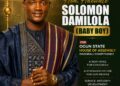 HON. DAMILOLA– THE PEOPLE’S CHOICE FOR RESPONSIBLE RESPONSIVE REPRESENTATION